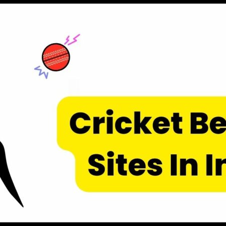 Cricket Betting Sites In India 2022